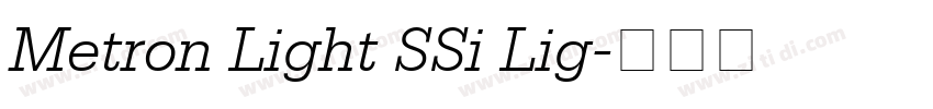Metron Light SSi Lig字体转换